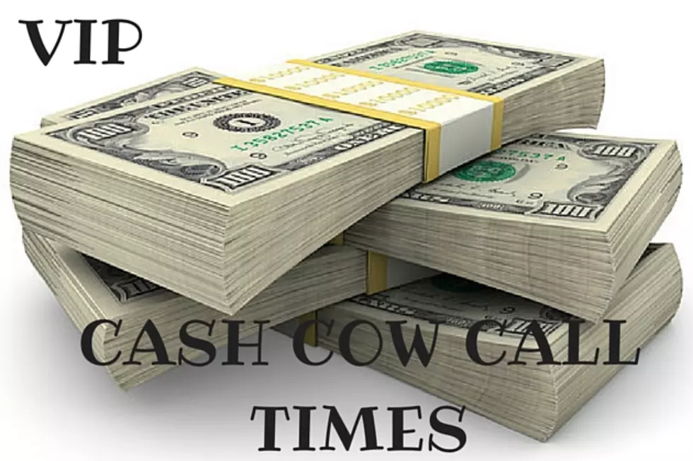 VIP Cash Cow Call Times &#8211; May 2016